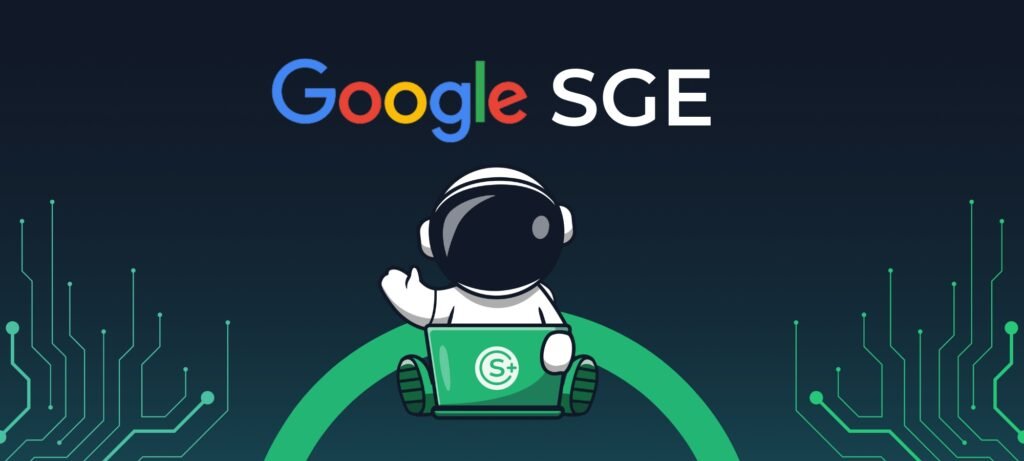 How SGE Works: Know About Google’s Latest Search Feature